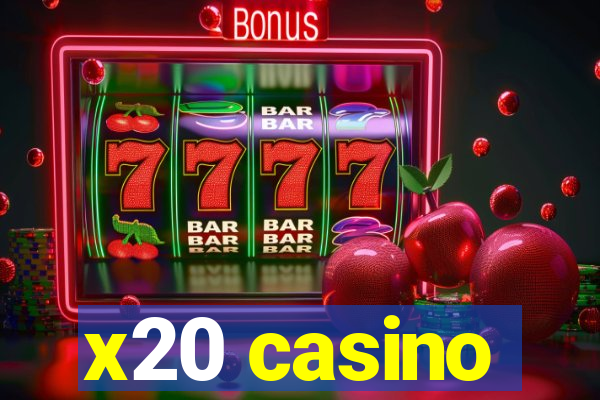 x20 casino